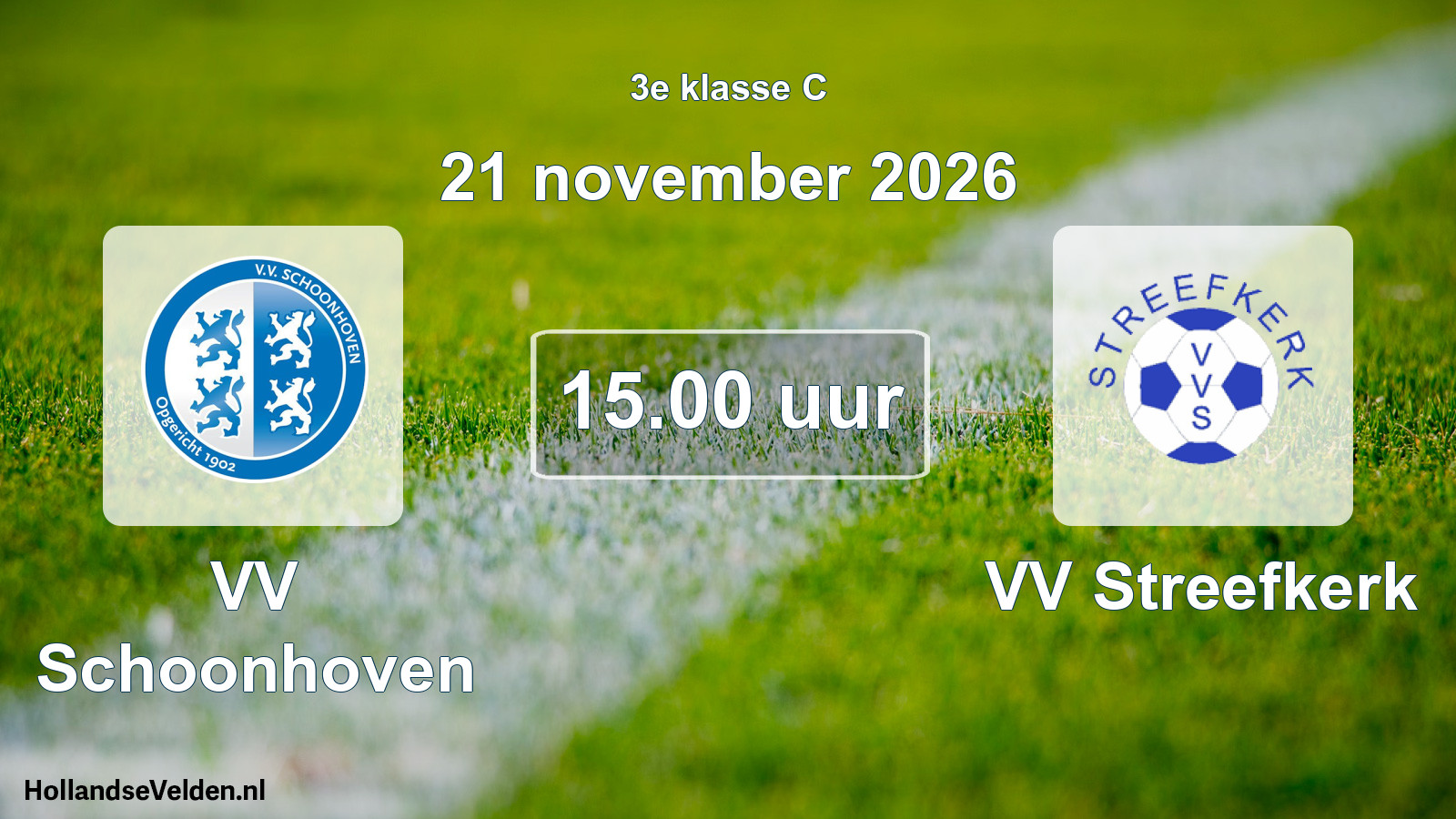 Geplande wedstrijd: VV Schoonhoven - VV Streefkerk (21 november 2026)