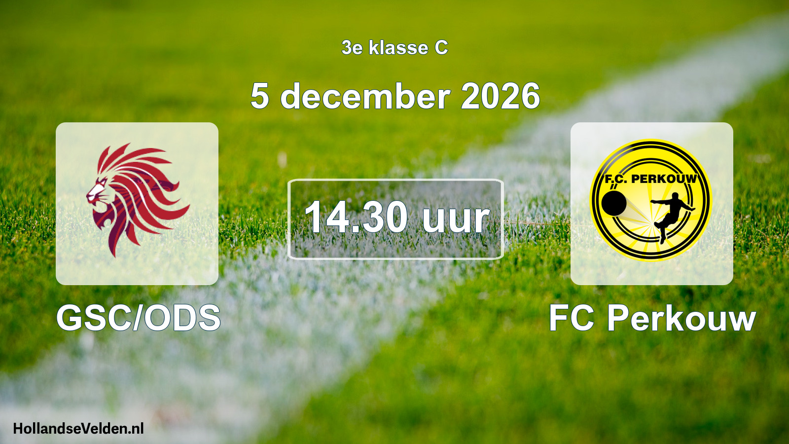 Geplande wedstrijd: GSC/ODS - FC Perkouw (5 december 2026)