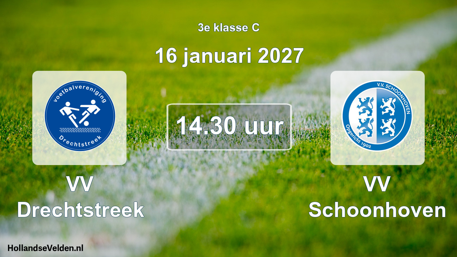 Geplande wedstrijd: VV Drechtstreek - VV Schoonhoven (16 januari 2027)