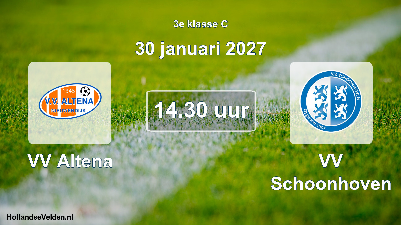 Geplande wedstrijd: VV Altena - VV Schoonhoven (30 januari 2027)