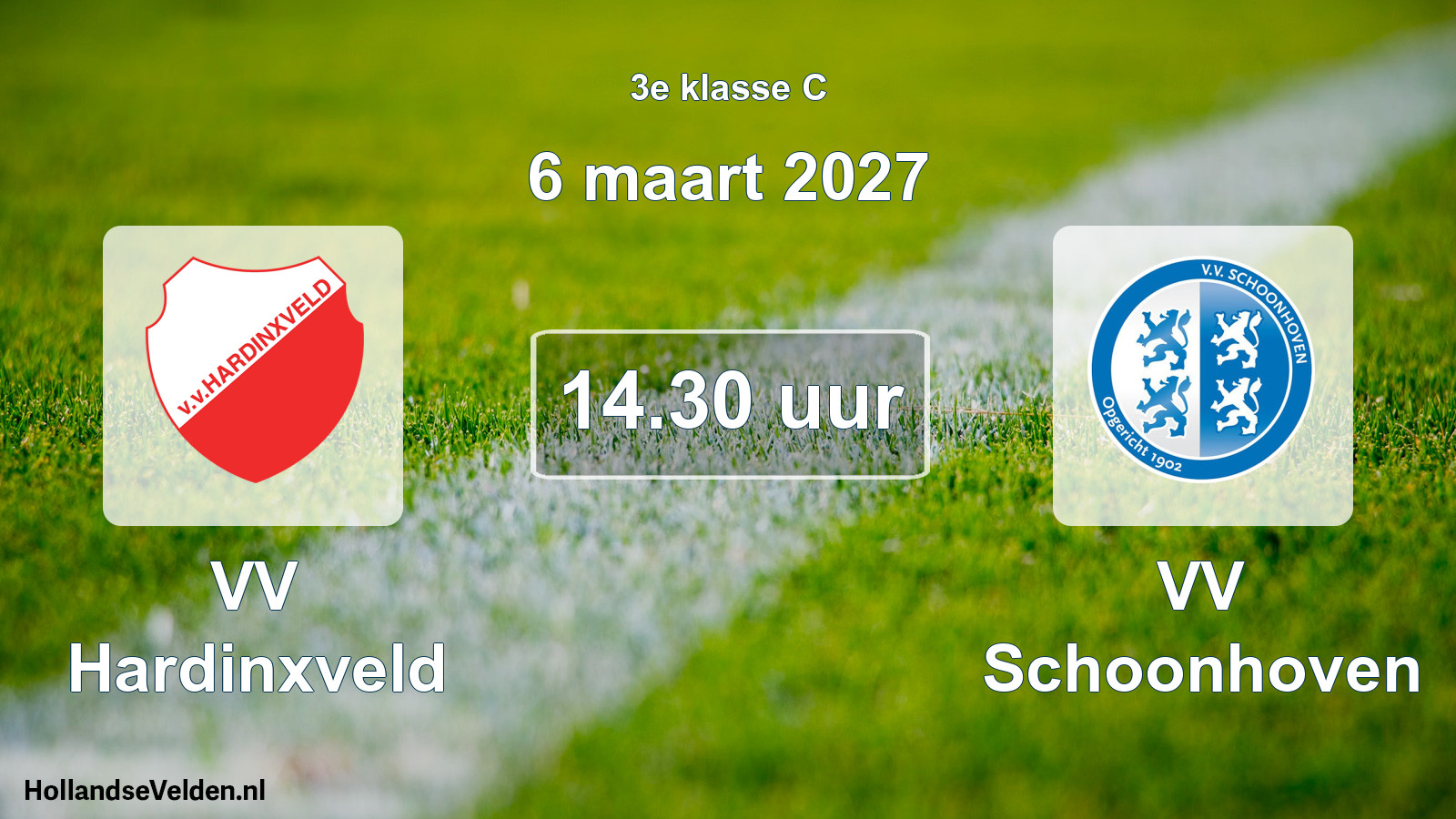 Geplande wedstrijd: VV Hardinxveld - VV Schoonhoven (6 maart 2027)