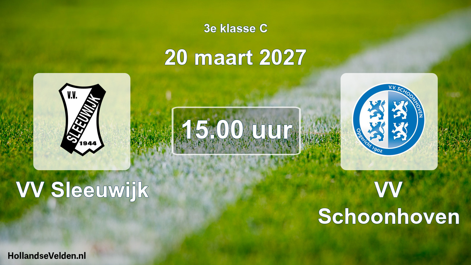 Geplande wedstrijd: VV Sleeuwijk - VV Schoonhoven (20 maart 2027)