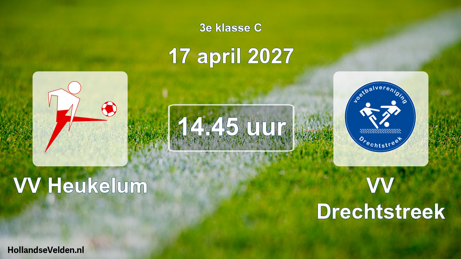 Geplande wedstrijd: VV Heukelum - VV Drechtstreek (17 april 2027)