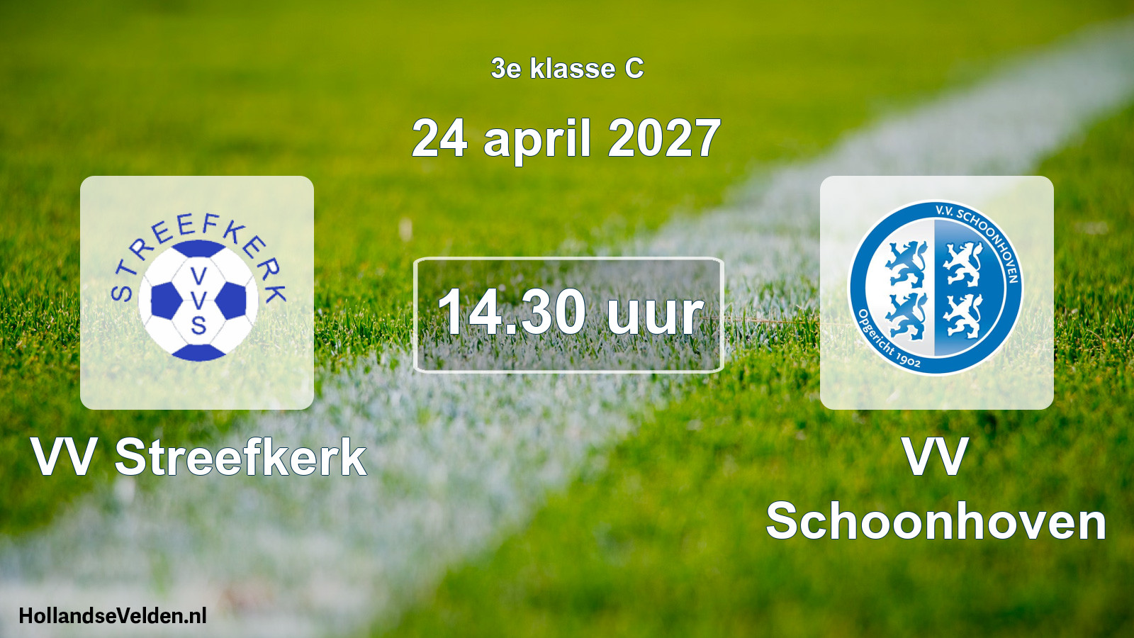 Geplande wedstrijd: VV Streefkerk - VV Schoonhoven (24 april 2027)