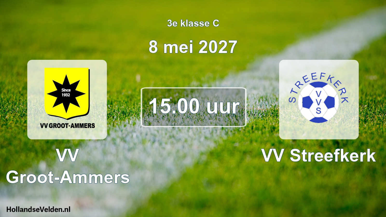 Geplande wedstrijd: VV Groot-Ammers - VV Streefkerk (8 mei 2027)