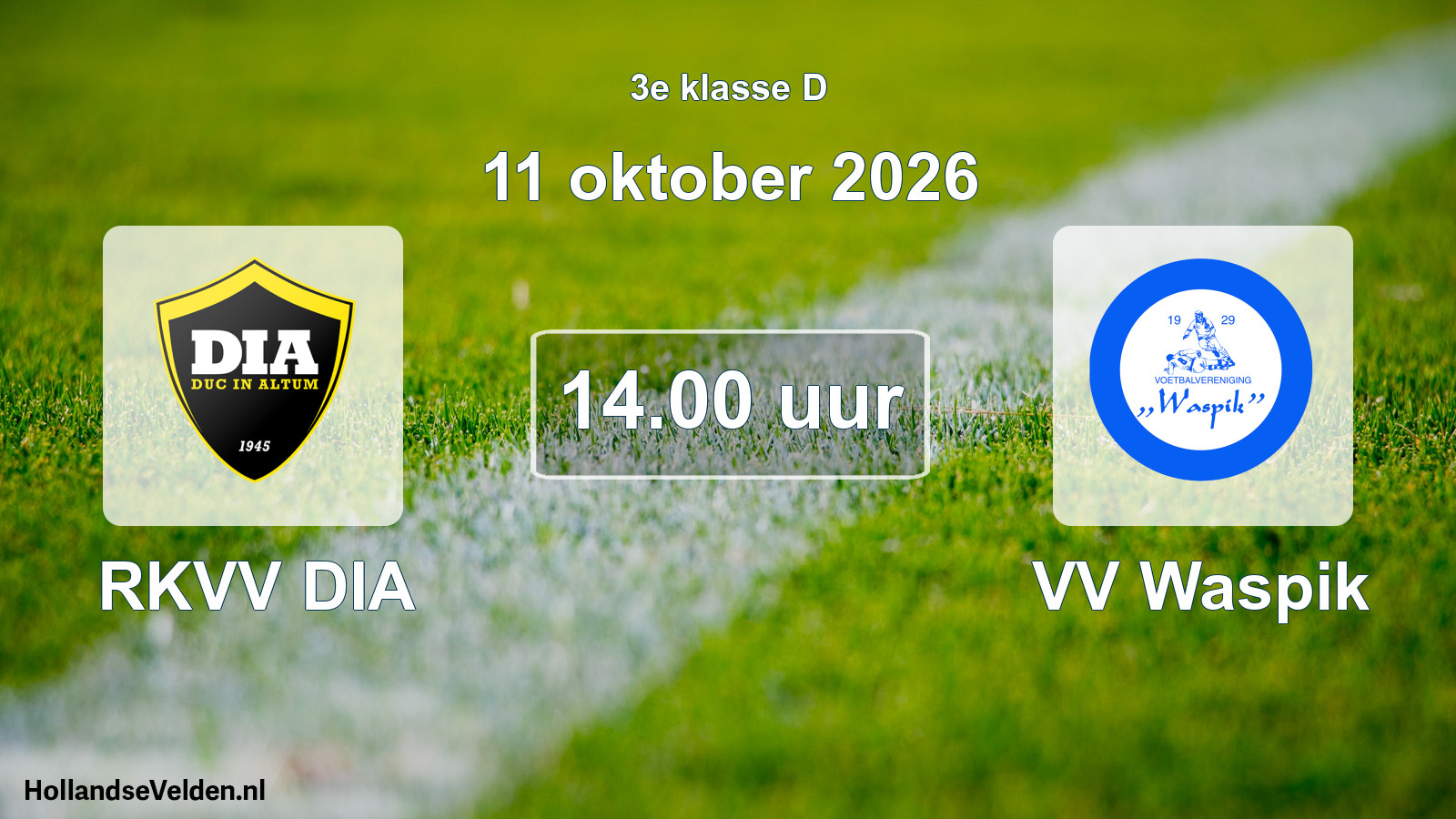 Geplande wedstrijd: RKVV DIA - VV Waspik (11 oktober 2026)