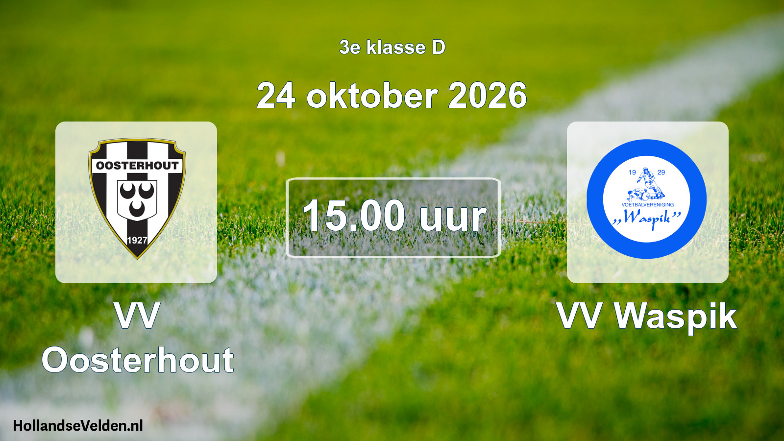 Geplande wedstrijd: VV Oosterhout - VV Waspik (24 oktober 2026)