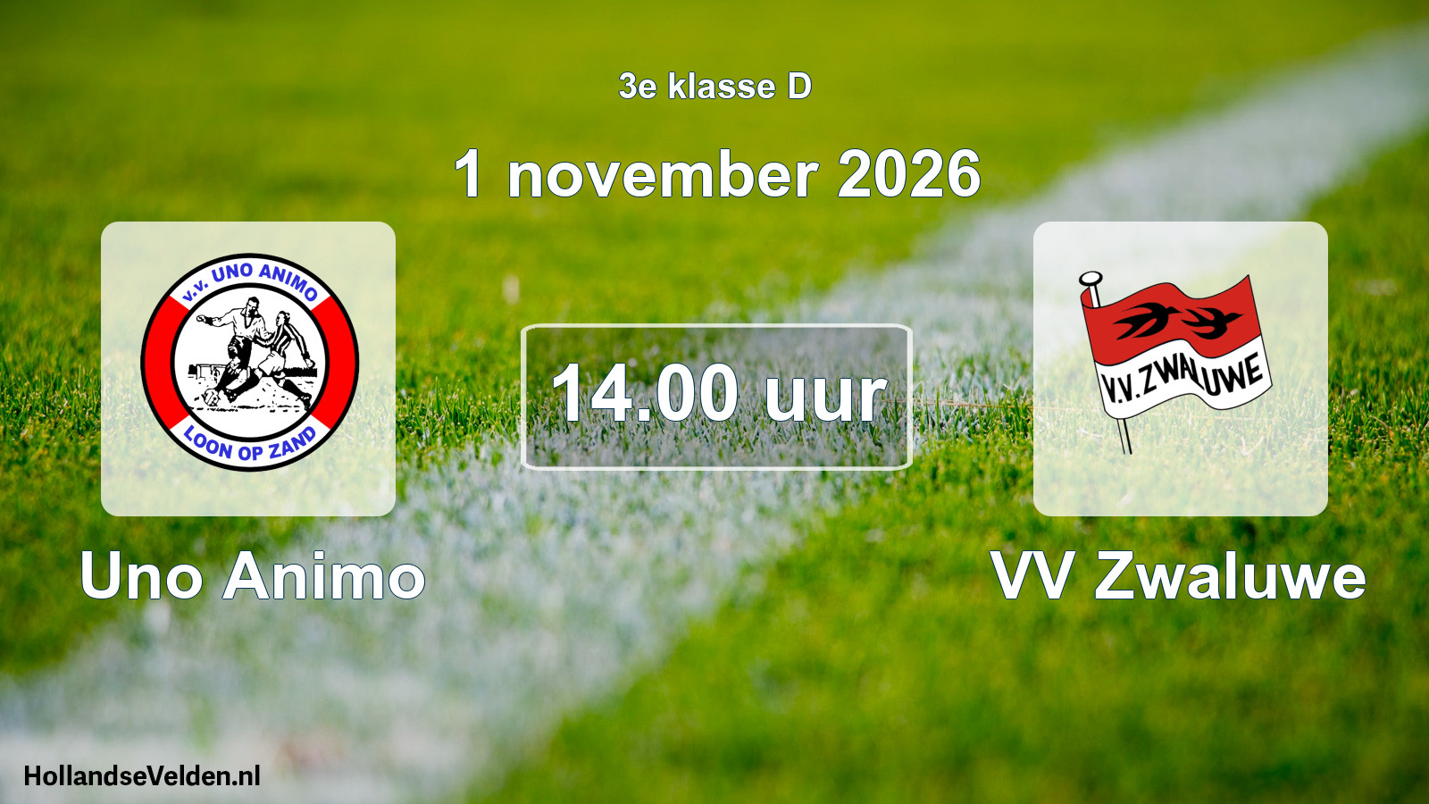 Geplande wedstrijd: Uno Animo - VV Zwaluwe (1 november 2026)