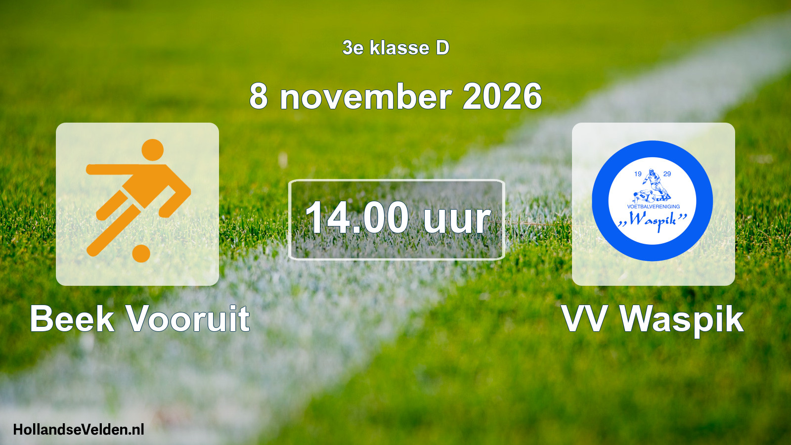 Geplande wedstrijd: Beek Vooruit - VV Waspik (8 november 2026)