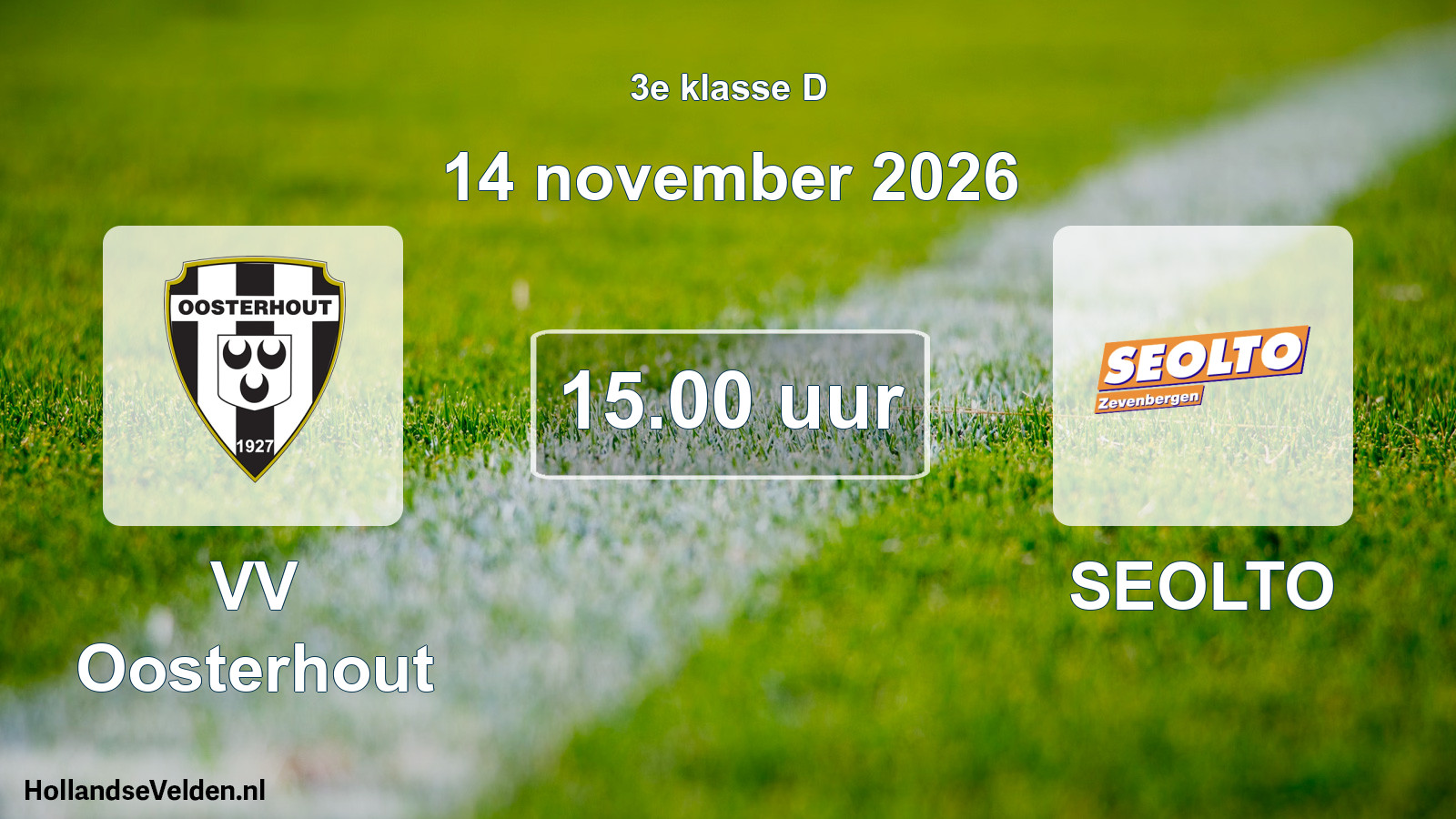 Geplande wedstrijd: VV Oosterhout - SEOLTO (14 november 2026)