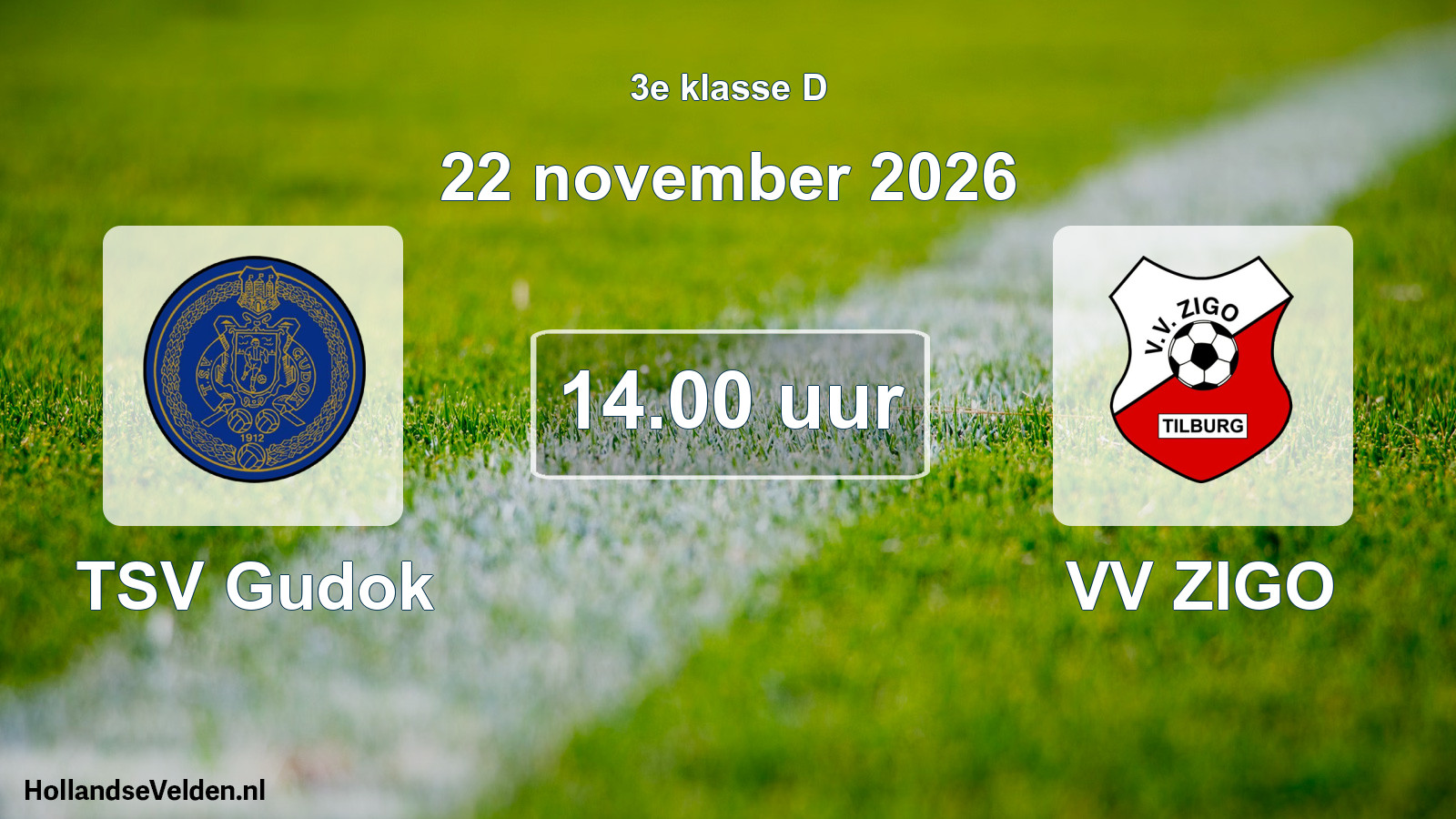Geplande wedstrijd: TSV Gudok - VV ZIGO (22 november 2026)