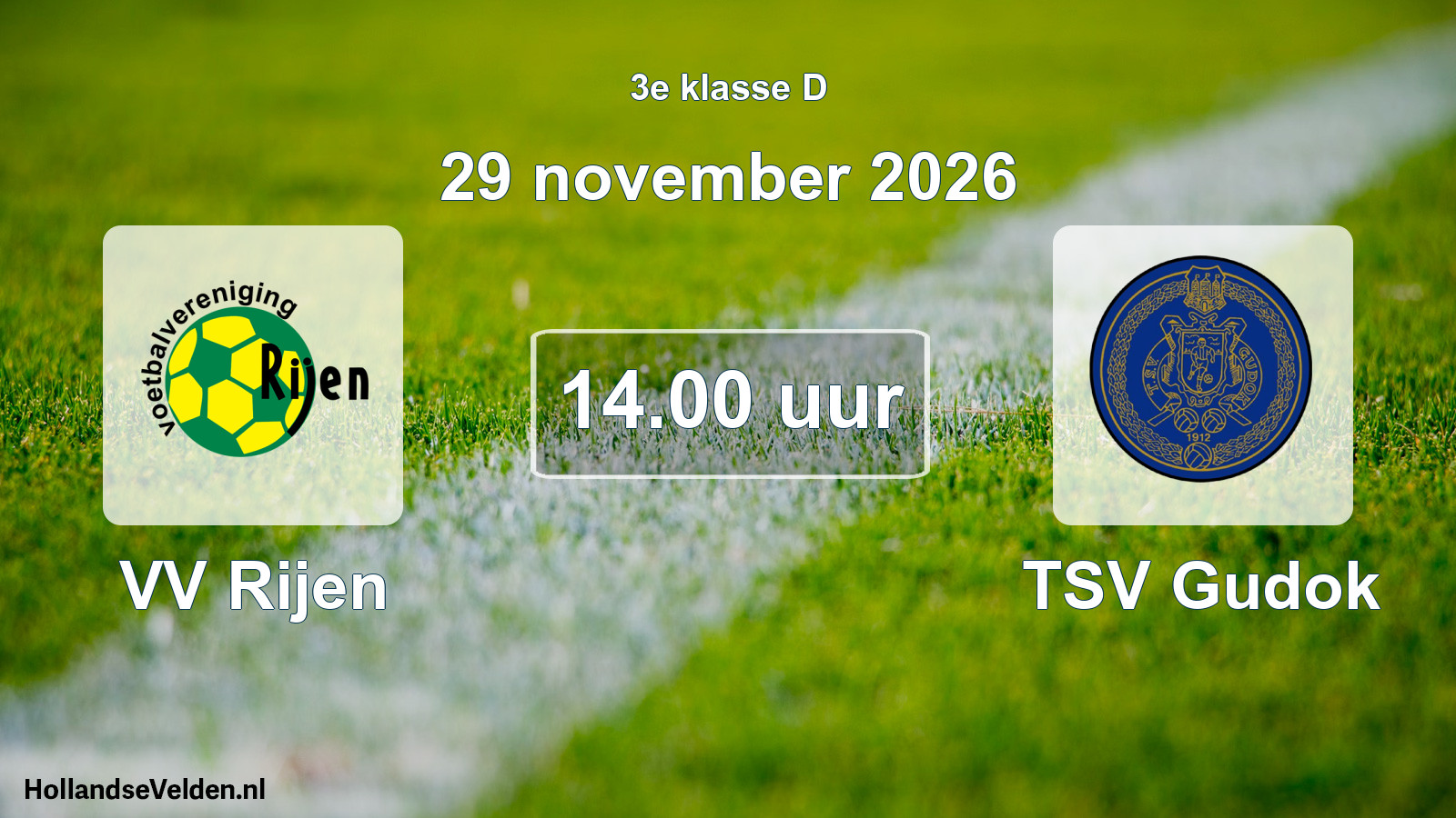 Geplande wedstrijd: VV Rijen - TSV Gudok (29 november 2026)