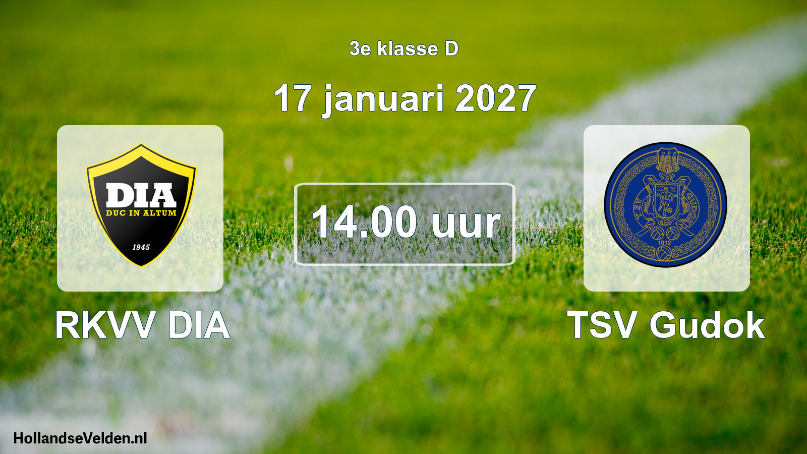 Geplande wedstrijd: RKVV DIA - TSV Gudok (17 januari 2027)