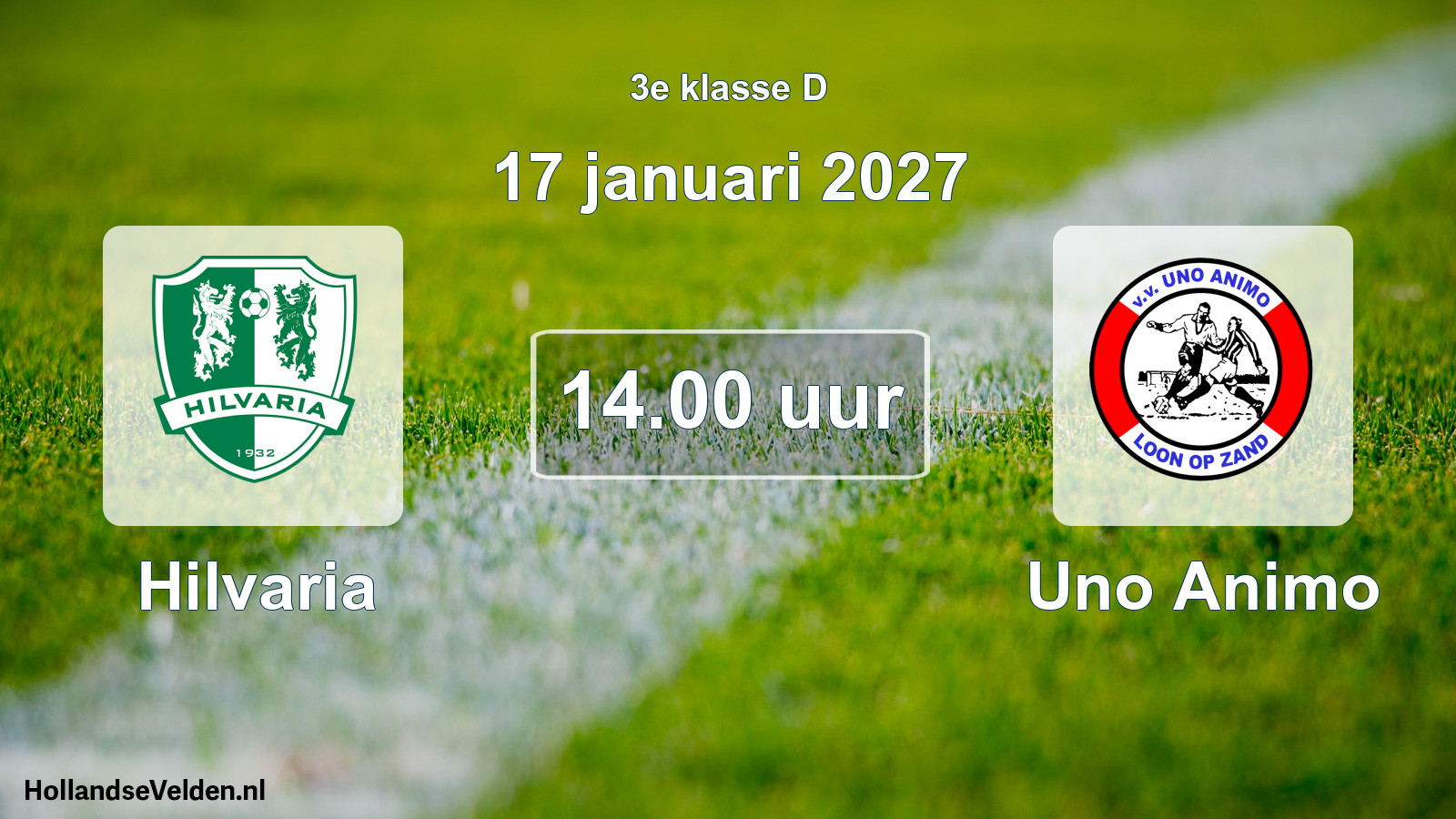 Geplande wedstrijd: Hilvaria - Uno Animo (17 januari 2027)