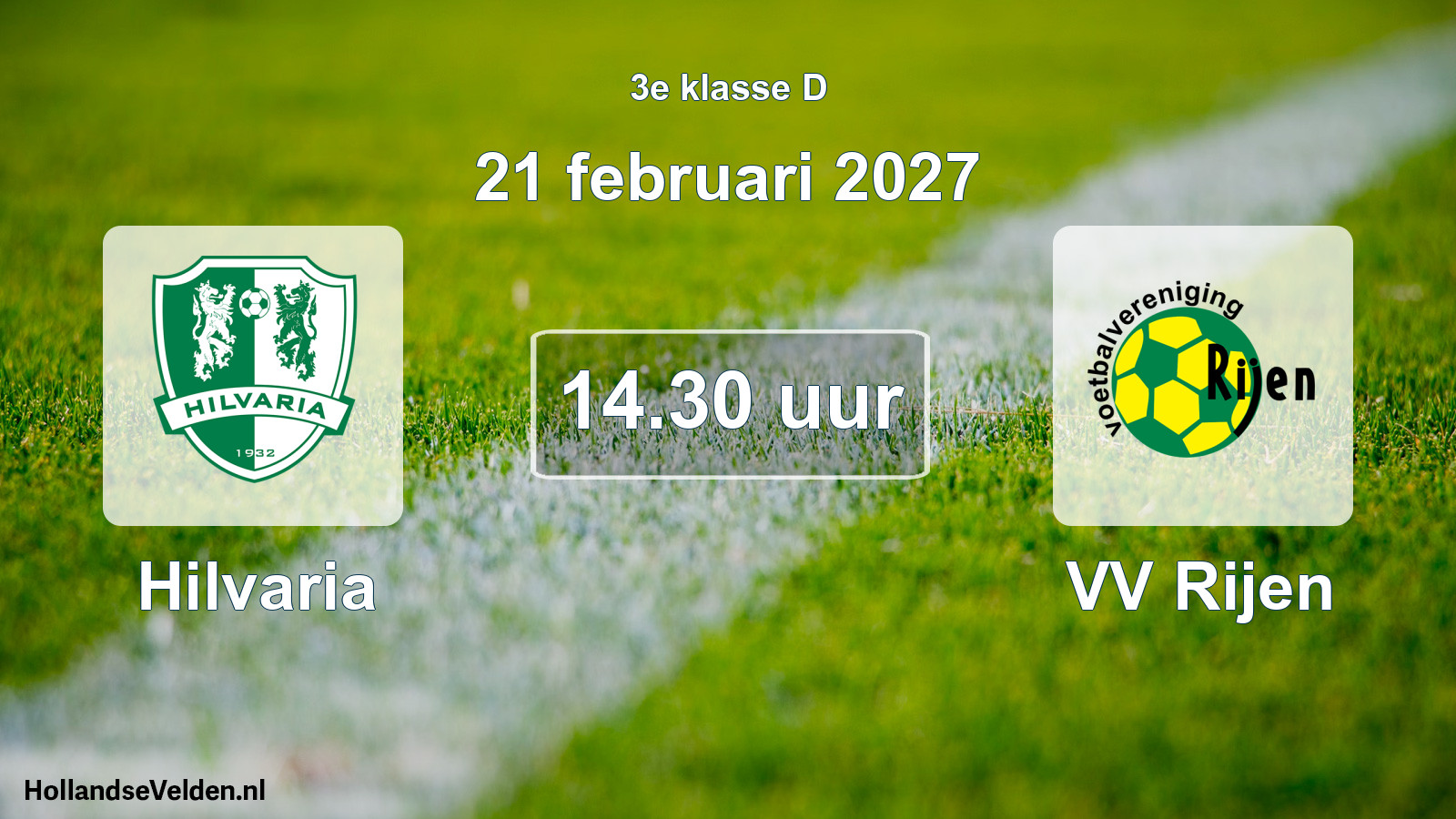 Geplande wedstrijd: Hilvaria - VV Rijen (21 februari 2027)
