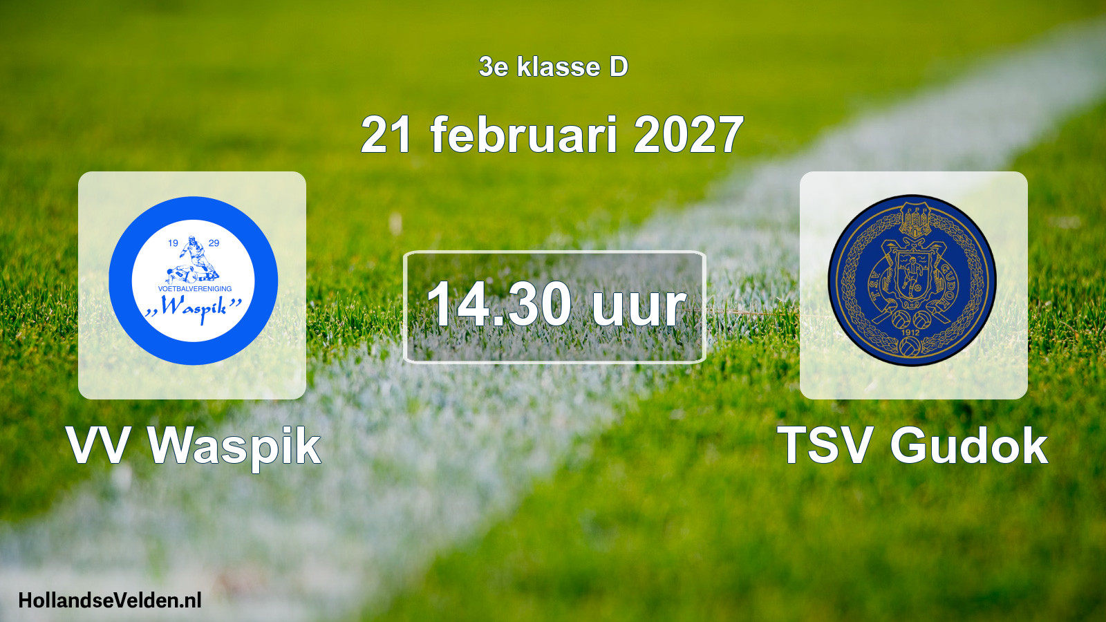 Scheduled Match: VV Waspik - TSV Gudok (21 February 2027)