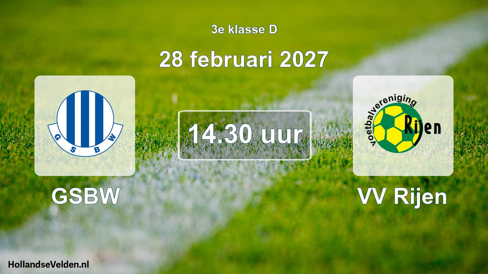 Geplande wedstrijd: GSBW - VV Rijen (28 februari 2027)