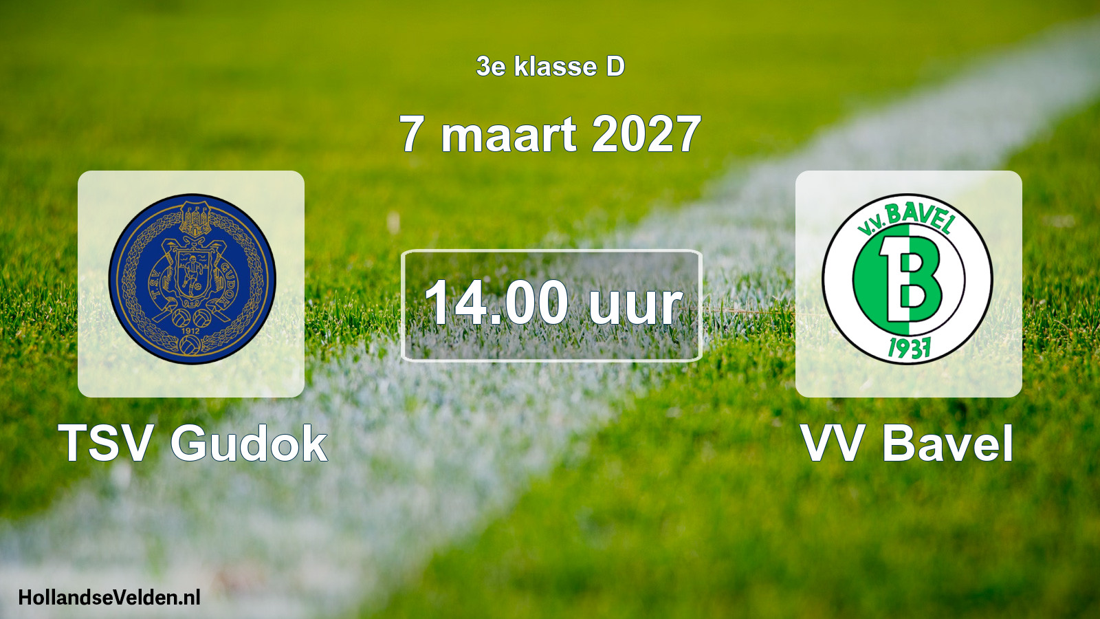 Geplande wedstrijd: TSV Gudok - VV Bavel (7 maart 2027)