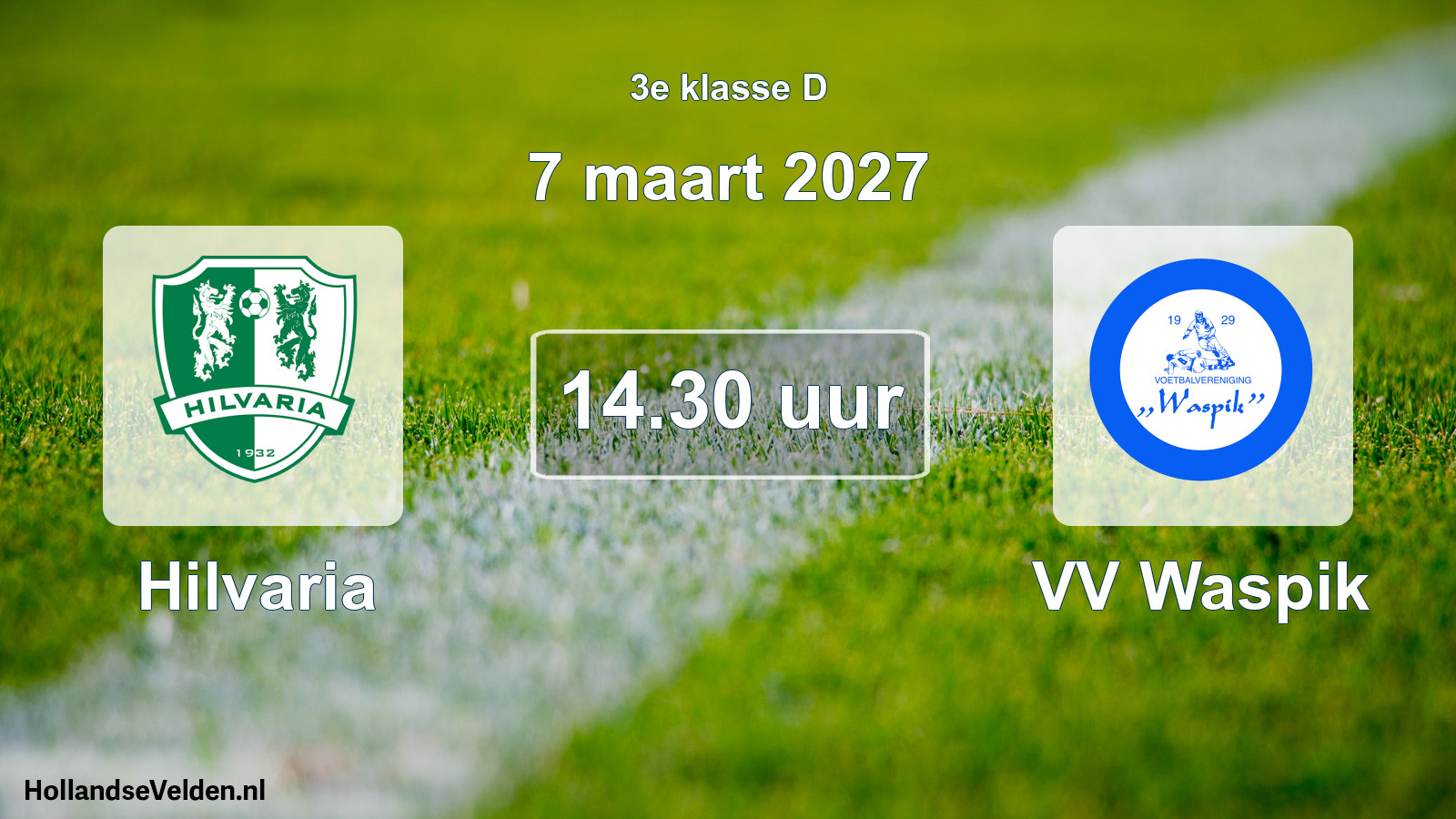 Geplande wedstrijd: Hilvaria - VV Waspik (7 maart 2027)