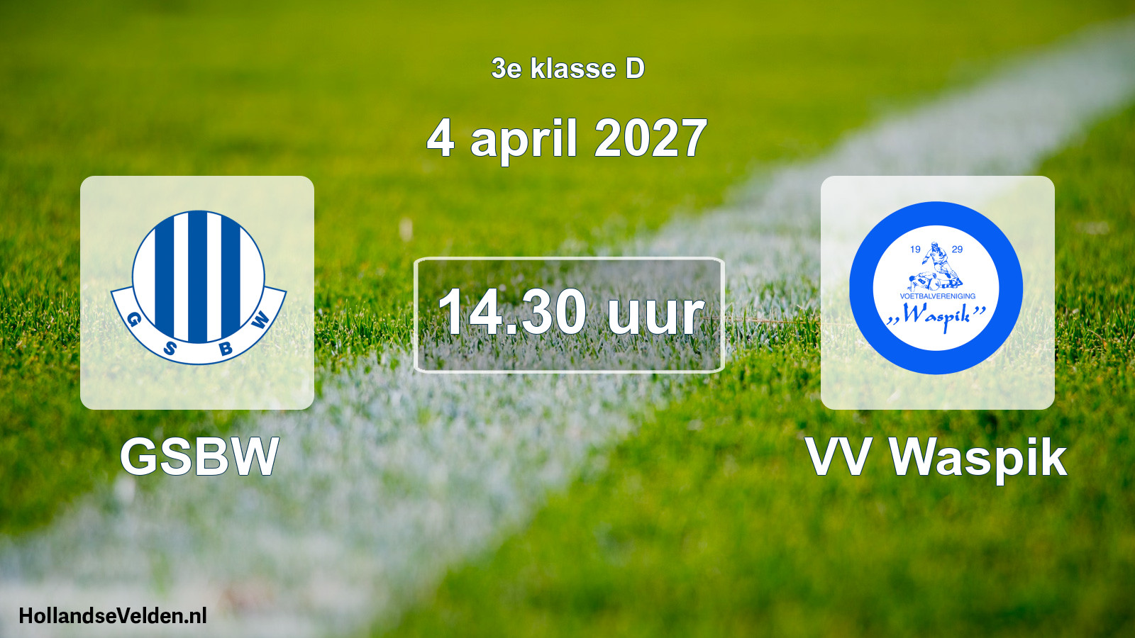 Geplande wedstrijd: GSBW - VV Waspik (4 april 2027)