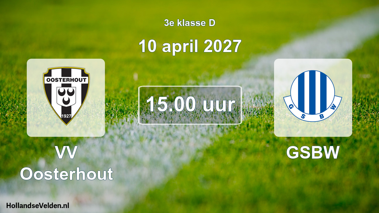 Geplande wedstrijd: VV Oosterhout - GSBW (10 april 2027)