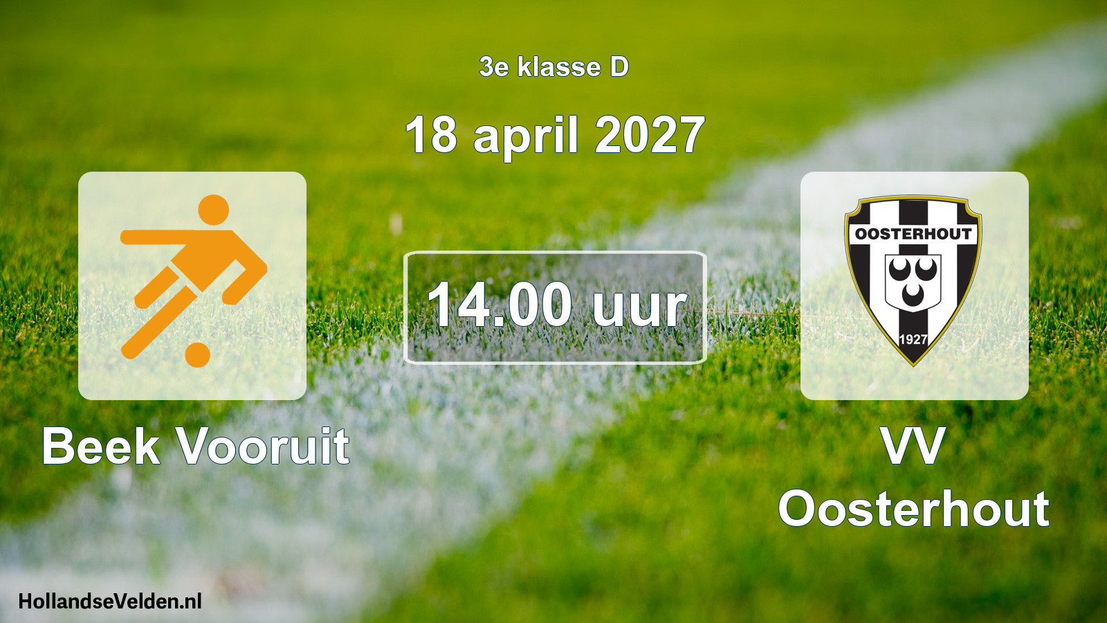 Geplande wedstrijd: Beek Vooruit - VV Oosterhout (18 april 2027)