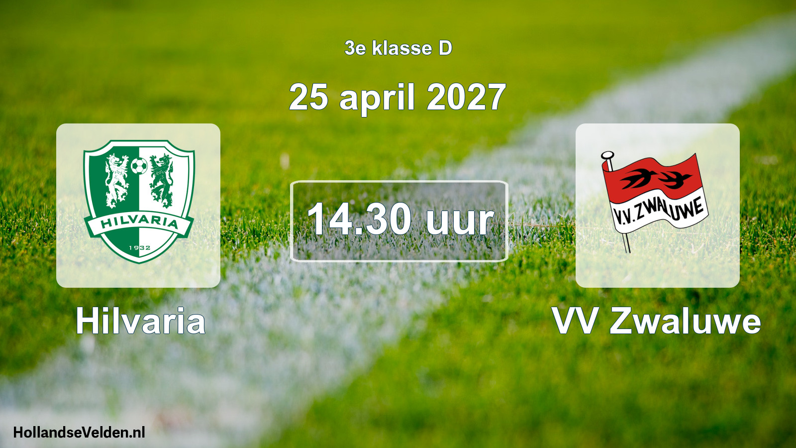 Geplande wedstrijd: Hilvaria - VV Zwaluwe (25 april 2027)