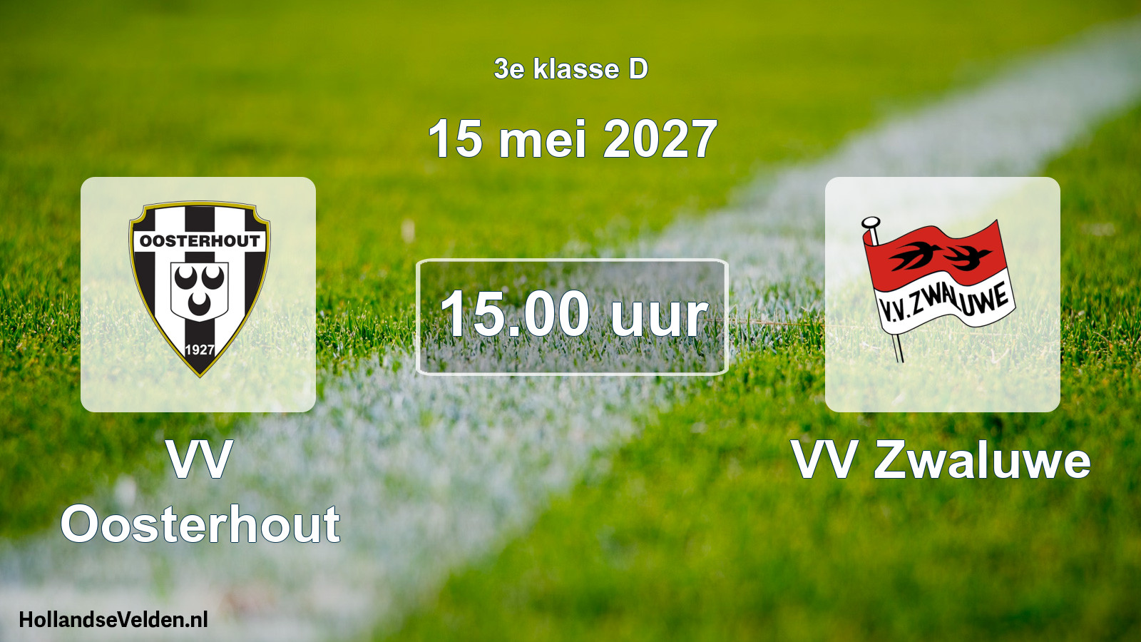 Geplande wedstrijd: VV Oosterhout - VV Zwaluwe (15 mei 2027)