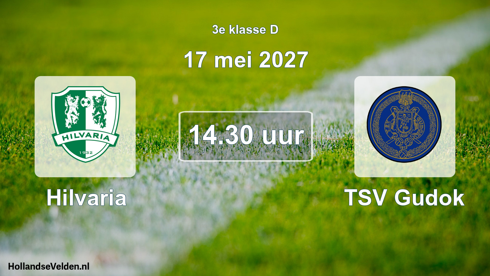 Geplande wedstrijd: Hilvaria - TSV Gudok (17 mei 2027)