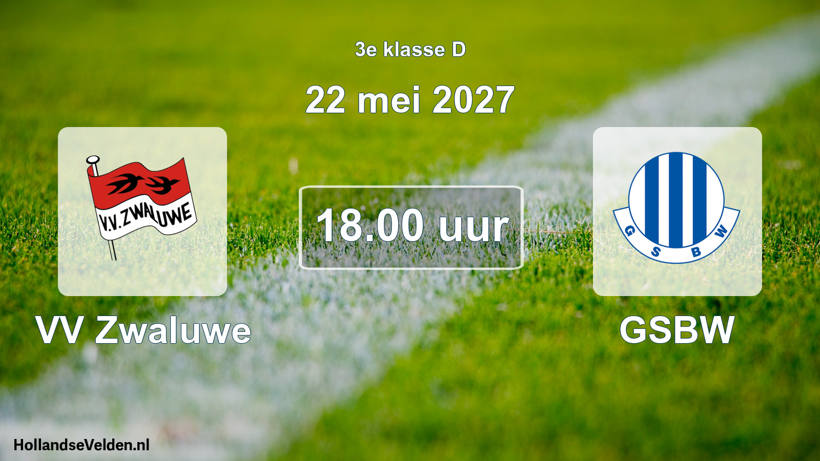 Scheduled Match: VV Zwaluwe - GSBW (22 May 2027)