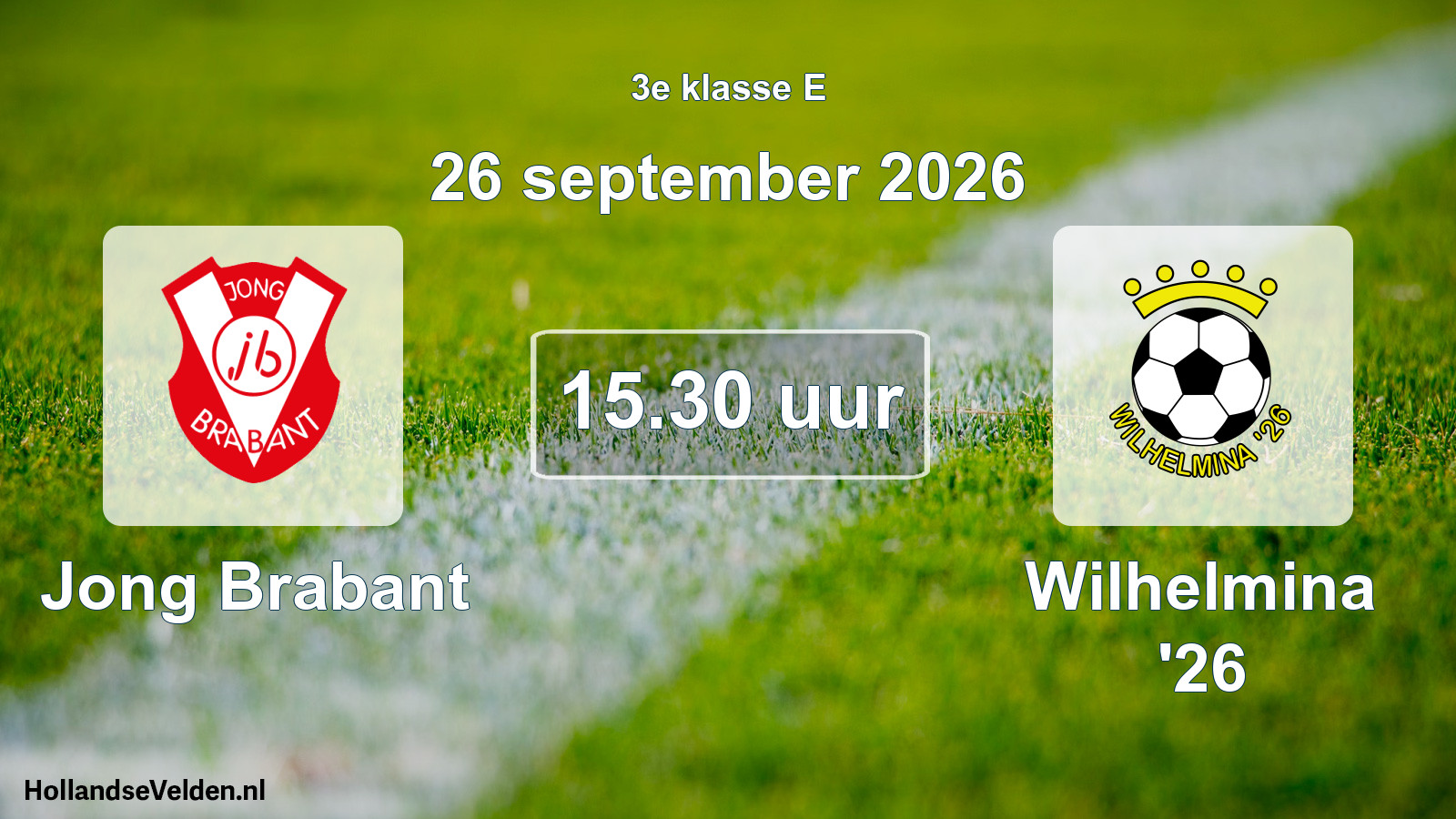 Scheduled Match: Jong Brabant - Wilhelmina '26 (26 September 2026)