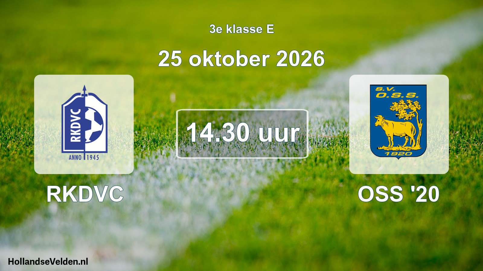 Geplande wedstrijd: RKDVC - OSS '20 (25 oktober 2026)