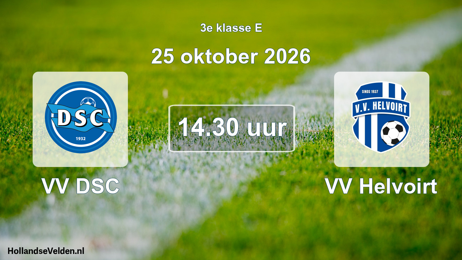 Geplande wedstrijd: VV DSC - VV Helvoirt (25 oktober 2026)
