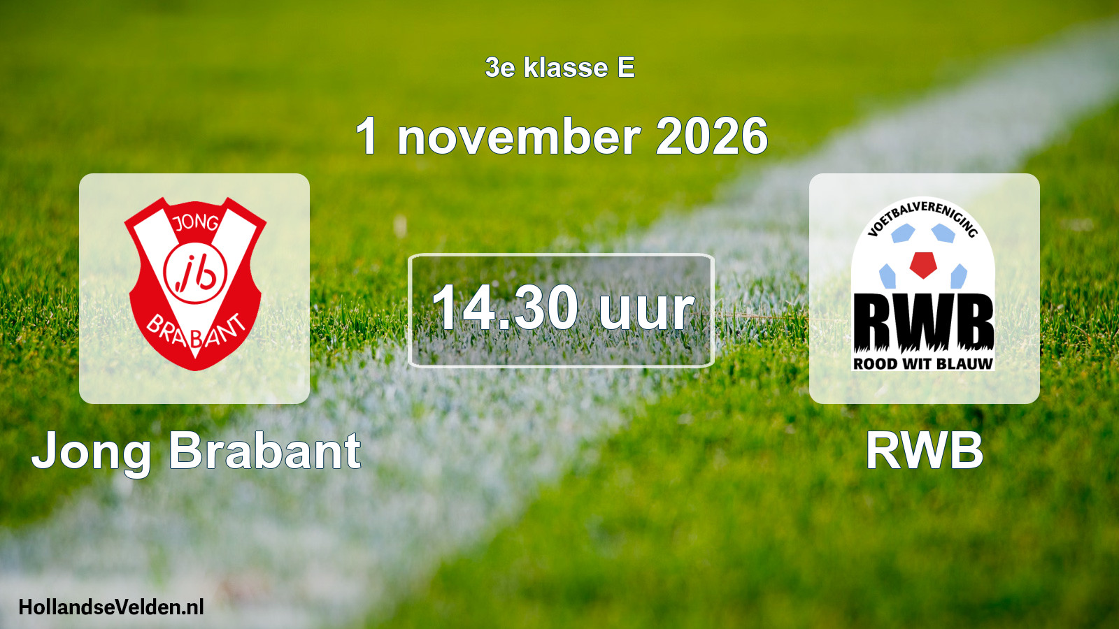 Geplande wedstrijd: Jong Brabant - RWB (1 november 2026)
