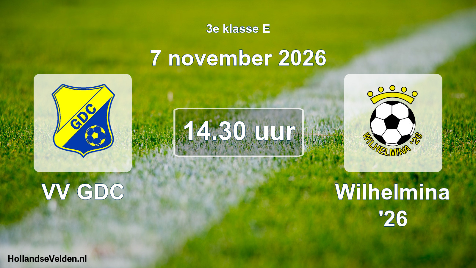 Geplande wedstrijd: VV GDC - Wilhelmina '26 (7 november 2026)