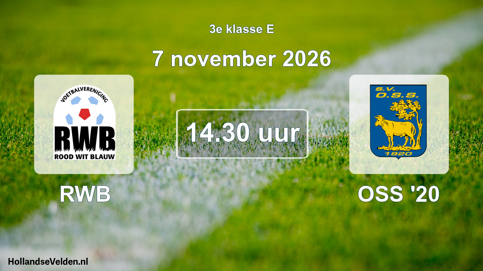 Scheduled Match: RWB - OSS '20 (7 November 2026)