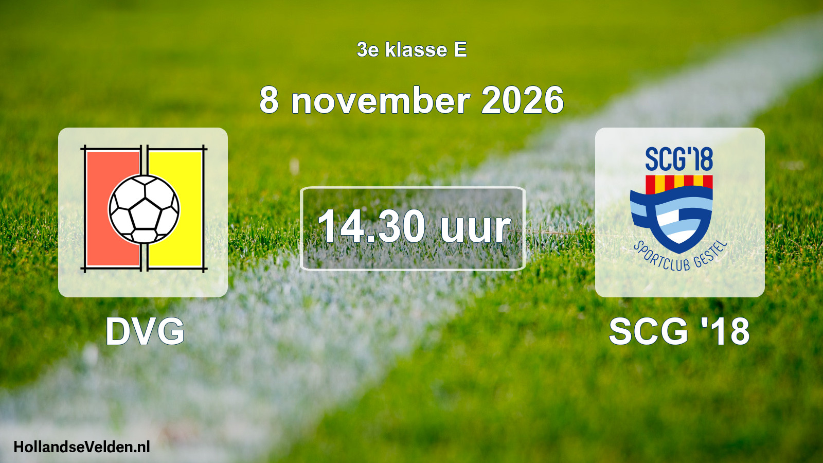 Geplande wedstrijd: DVG - SCG '18 (8 november 2026)