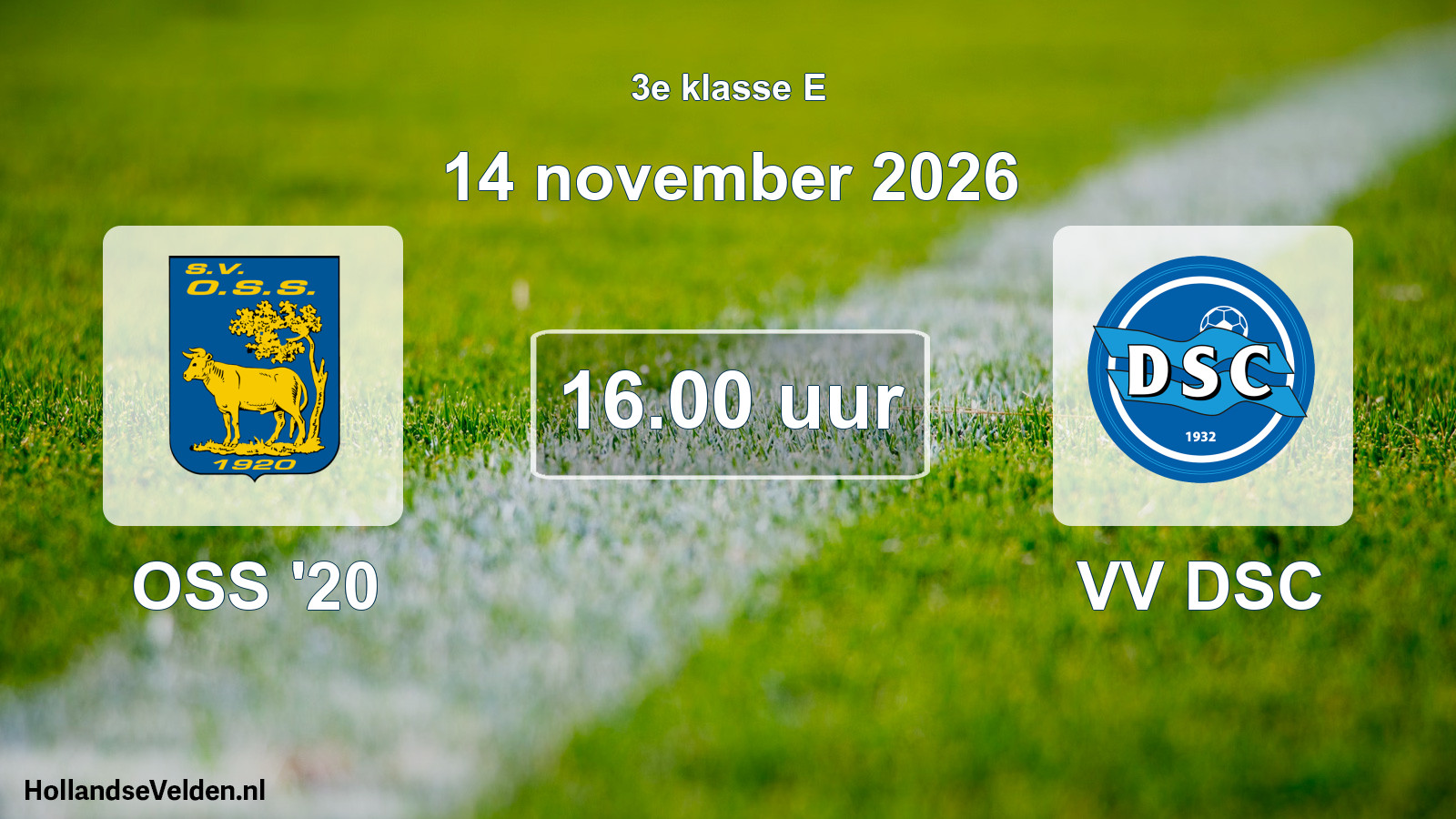 Scheduled Match: OSS '20 - VV DSC (14 November 2026)