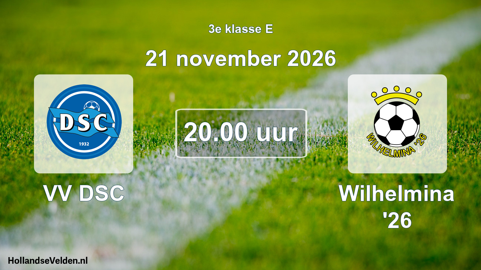 Scheduled Match: VV DSC - Wilhelmina '26 (21 November 2026)