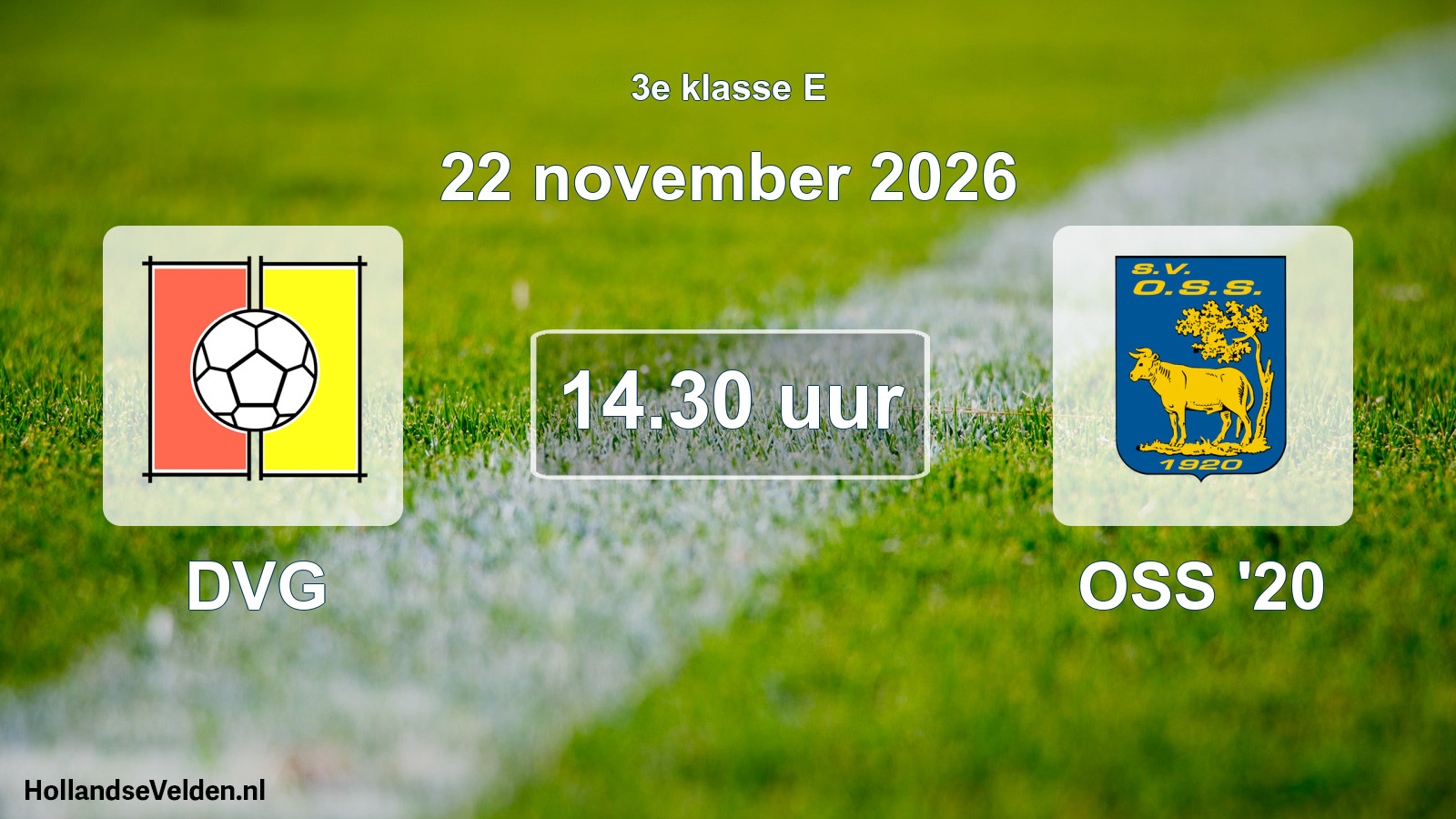 Scheduled Match: DVG - OSS '20 (22 November 2026)