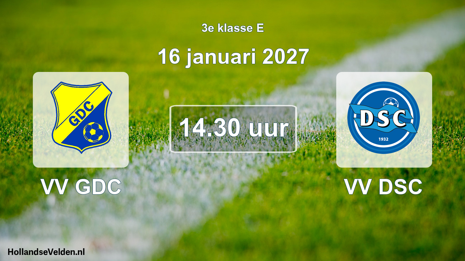 Geplande wedstrijd: VV GDC - VV DSC (16 januari 2027)