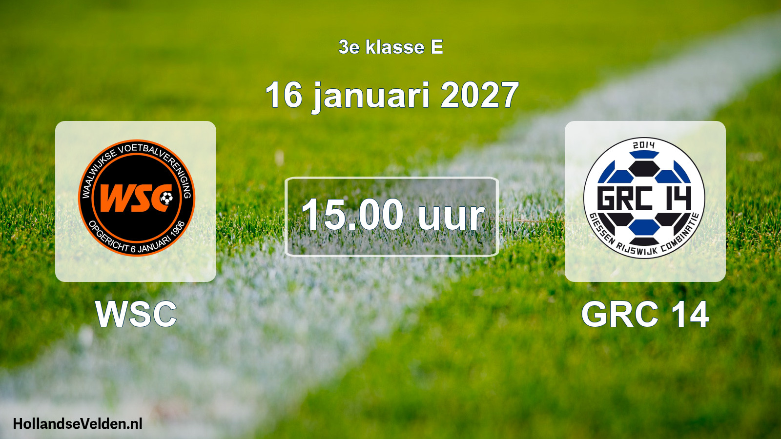 Geplande wedstrijd: WSC - GRC 14 (16 januari 2027)