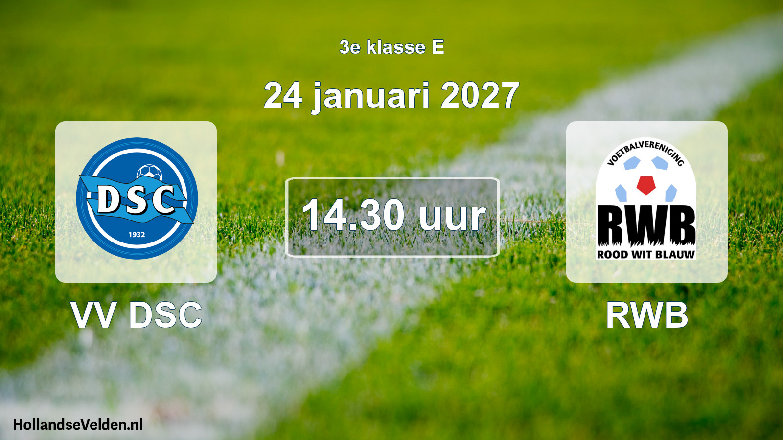 Scheduled Match: VV DSC - RWB (24 January 2027)