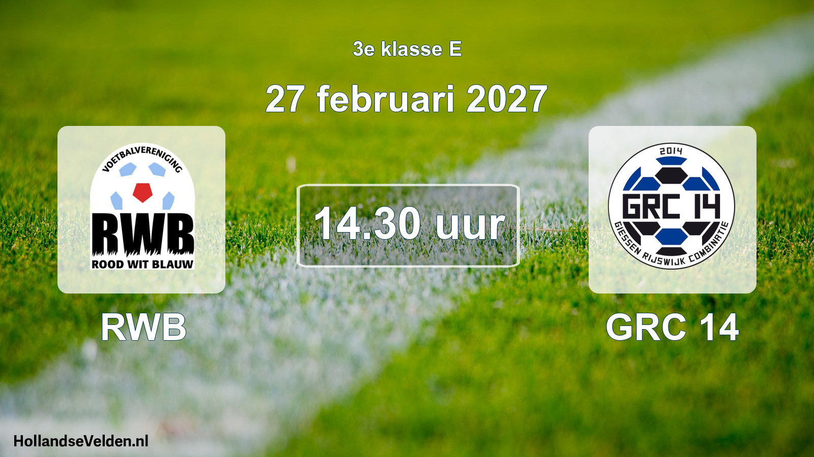 Geplande wedstrijd: RWB - GRC 14 (27 februari 2027)