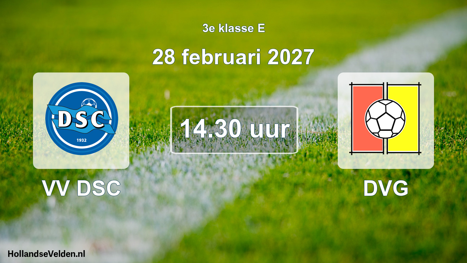 Geplande wedstrijd: VV DSC - DVG (28 februari 2027)