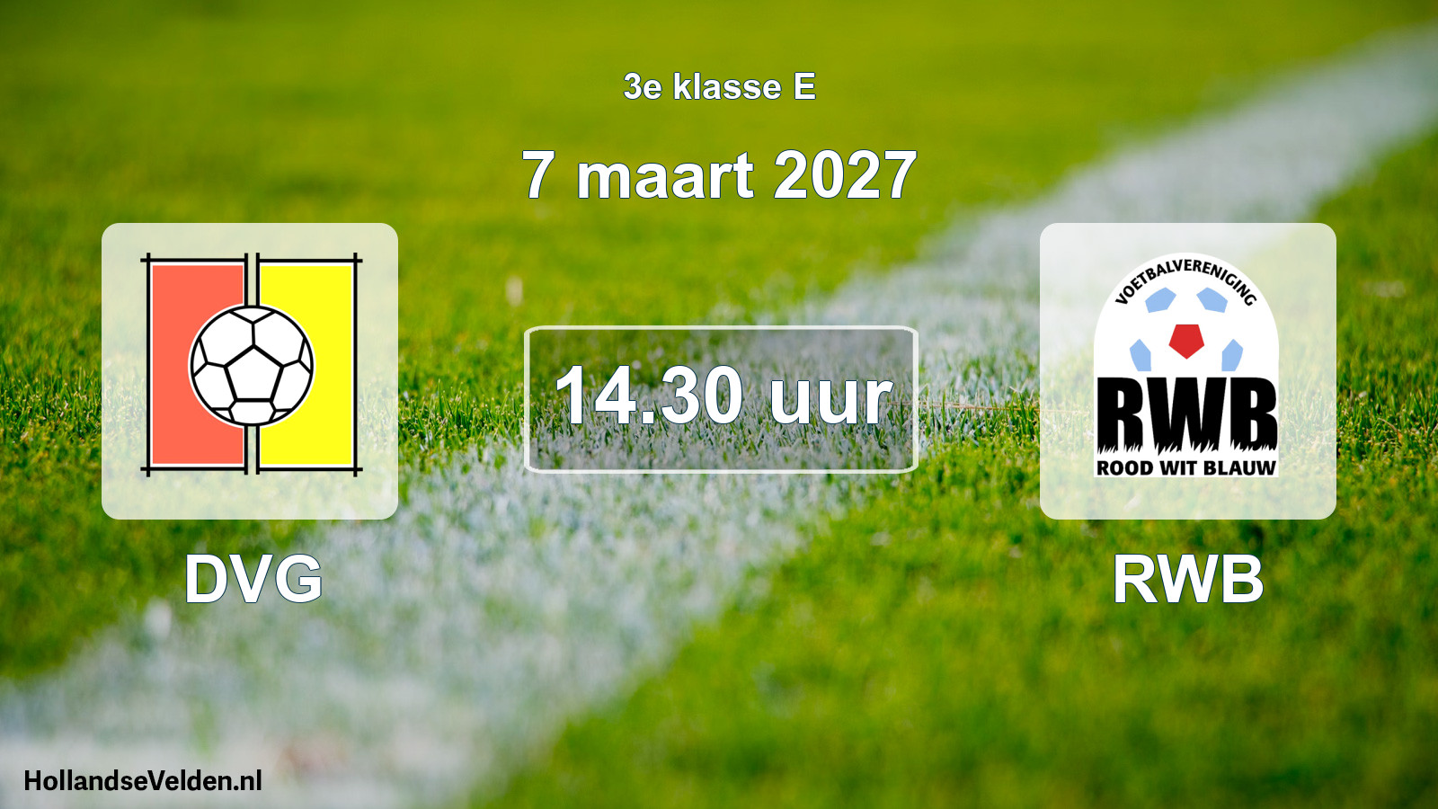 Geplande wedstrijd: DVG - RWB (7 maart 2027)