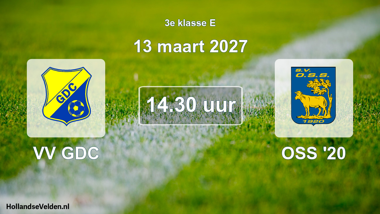 Scheduled Match: VV GDC - OSS '20 (13 March 2027)