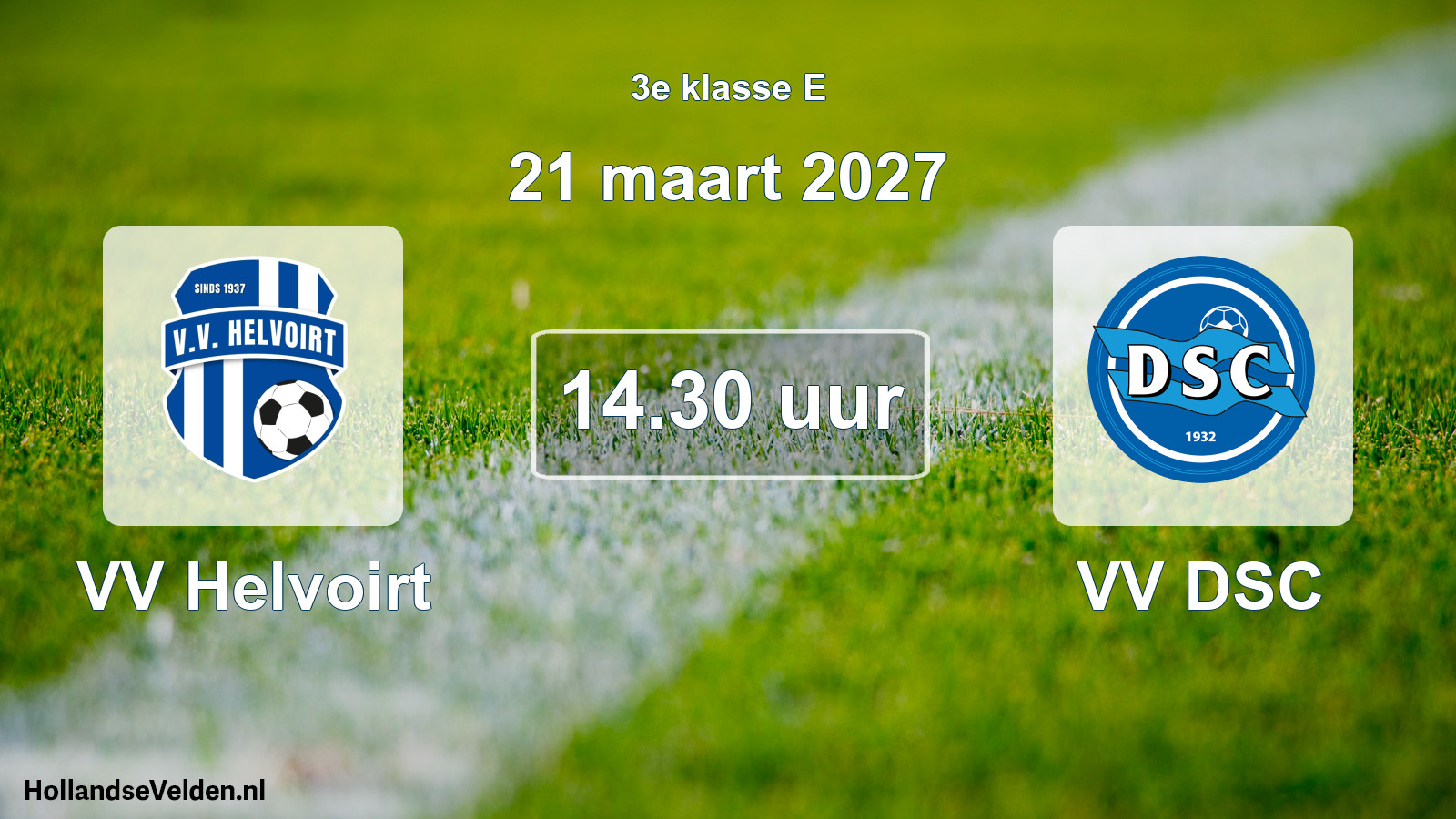 Geplande wedstrijd: VV Helvoirt - VV DSC (21 maart 2027)
