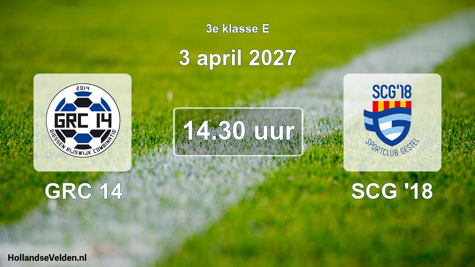 Geplande wedstrijd: GRC 14 - SCG '18 (3 april 2027)