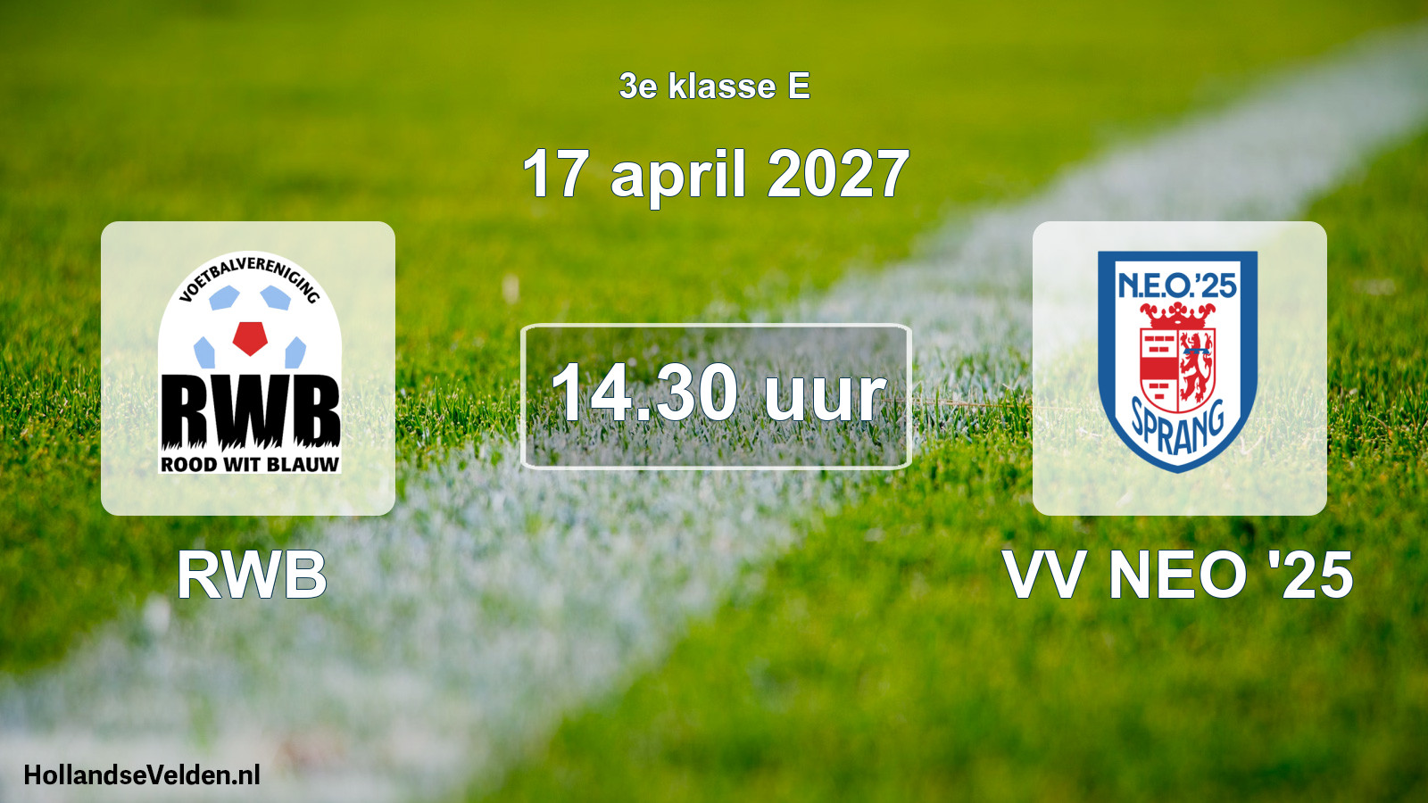 Geplande wedstrijd: RWB - VV NEO '25 (17 april 2027)